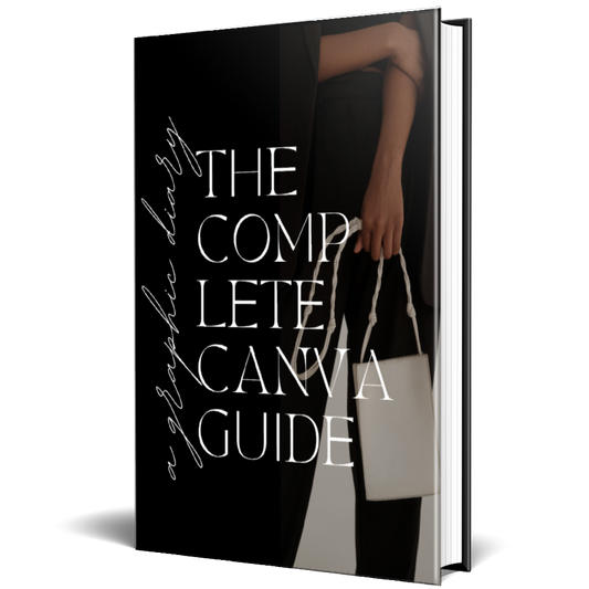 The Complete Canva Guide