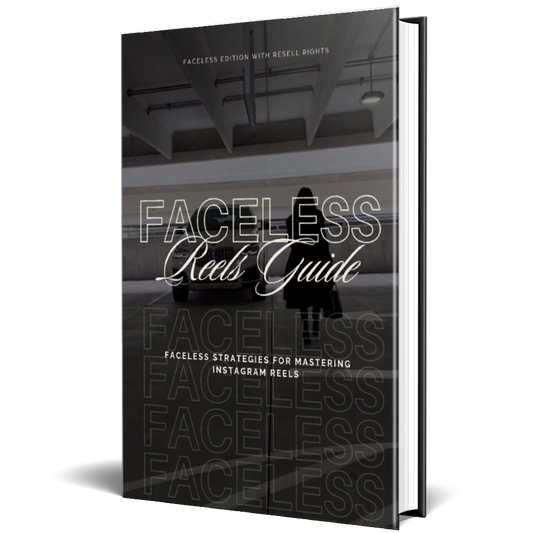 Faceless Reels Guide- PLR