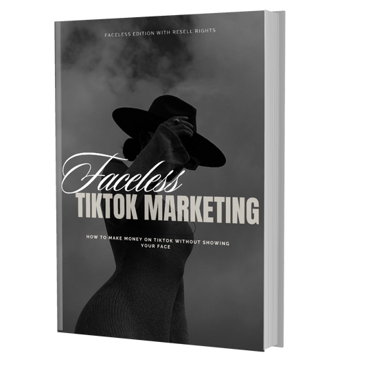 Faceless Tik Tok Marketing PLR